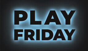 Top Angebote in der Play Frsiday Week - spare bis zu 30 Prozent!